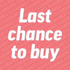 Clearance Last Chance To Buy
